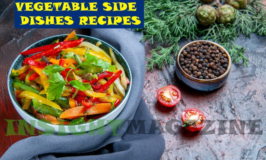 Vegetable Side Dishes Recipes
